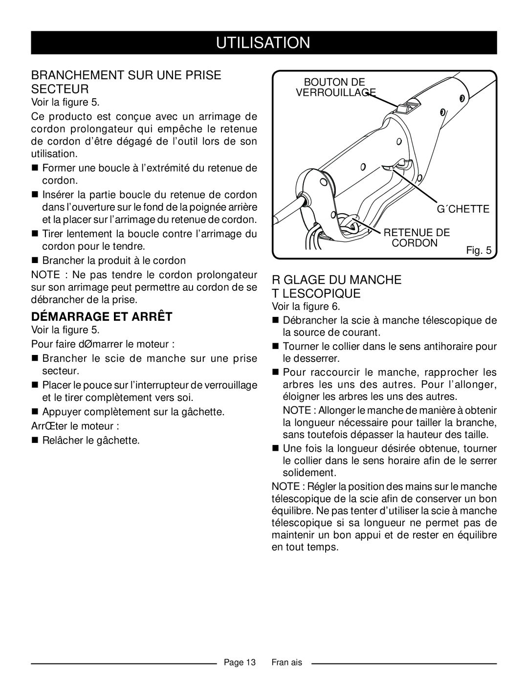 Ryobi RY 43160A Branchement SUR UNE Prise Secteur, Démarrage ET Arrêt, Réglage DU Manche Télescopique, Voir la figure 