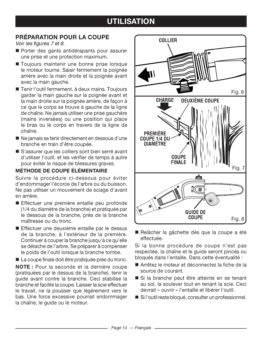 Ryobi RY 43160A manuel dutilisation Préparation Pour LA Coupe, Voir les figures 7 et, MÉTHODE DE Coupe Élémentaire 