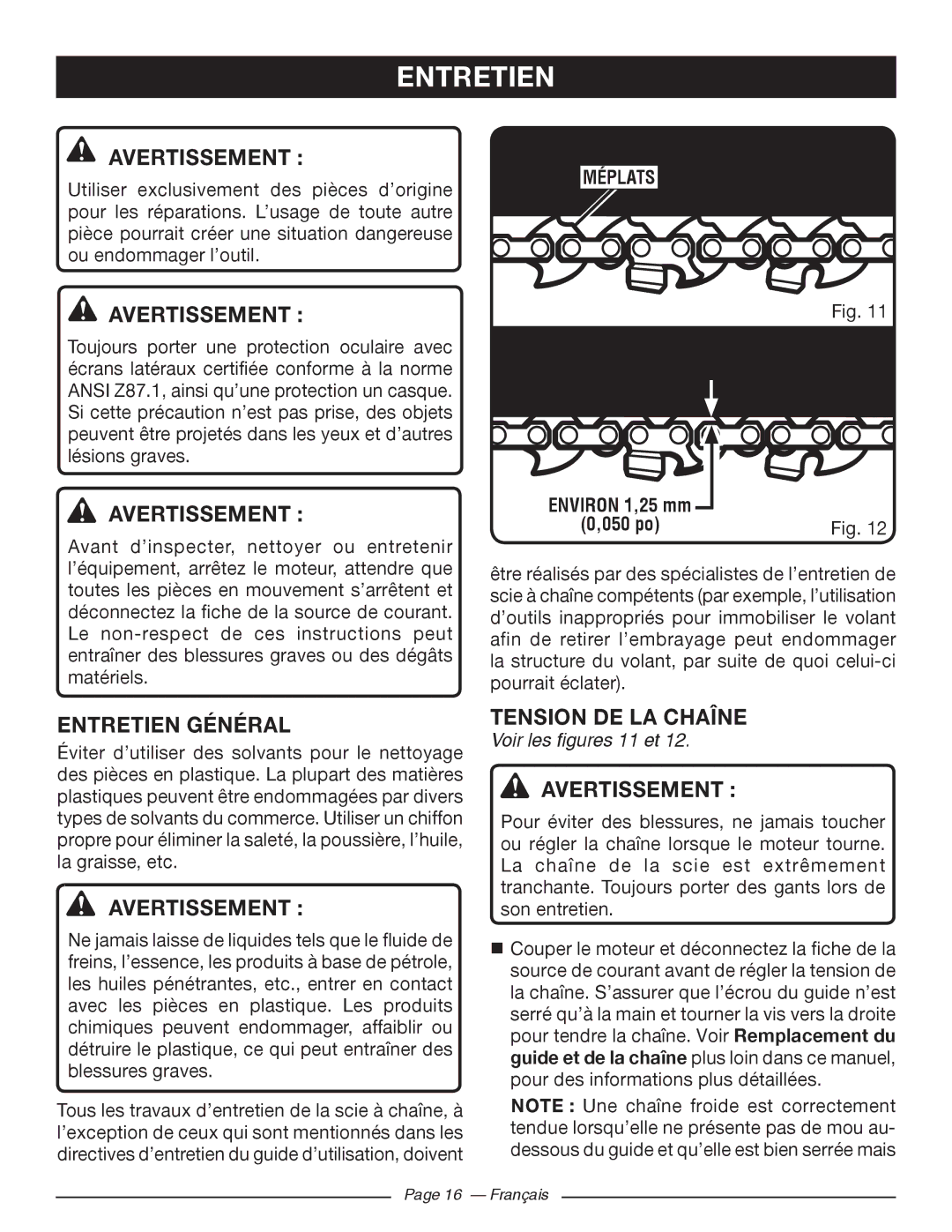 Ryobi RY 43160A manuel dutilisation Entretien Général, Tension DE LA Chaîne, Méplats, Voir les figures 11 et 