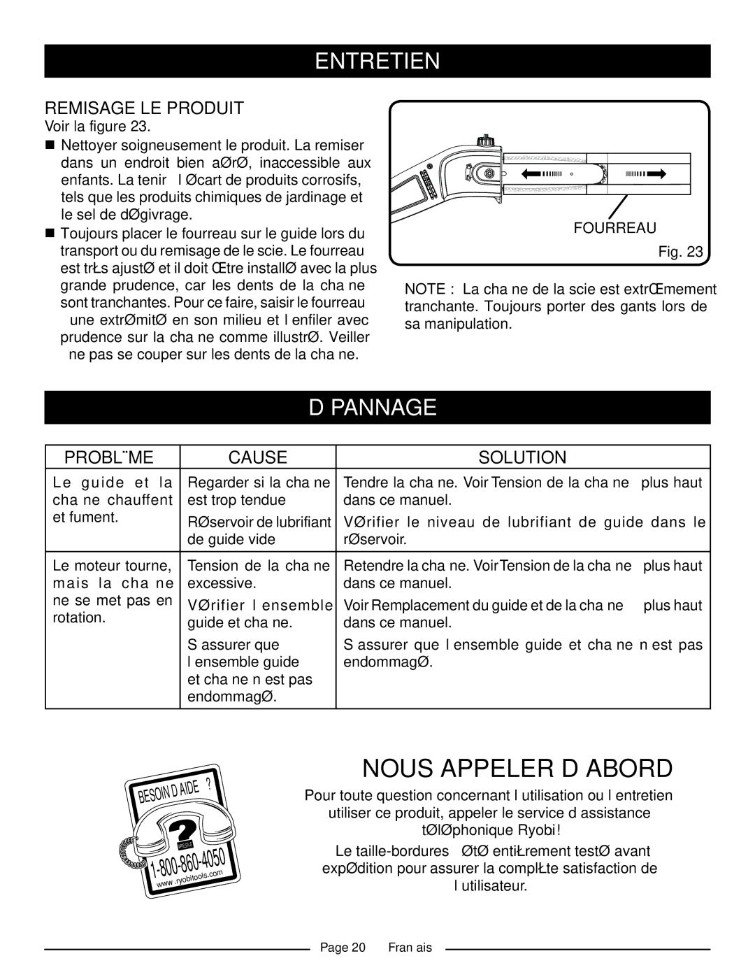 Ryobi RY 43160A manuel dutilisation Dépannage, Remisage LE Produit, Problème Cause Solution, ’Aide 