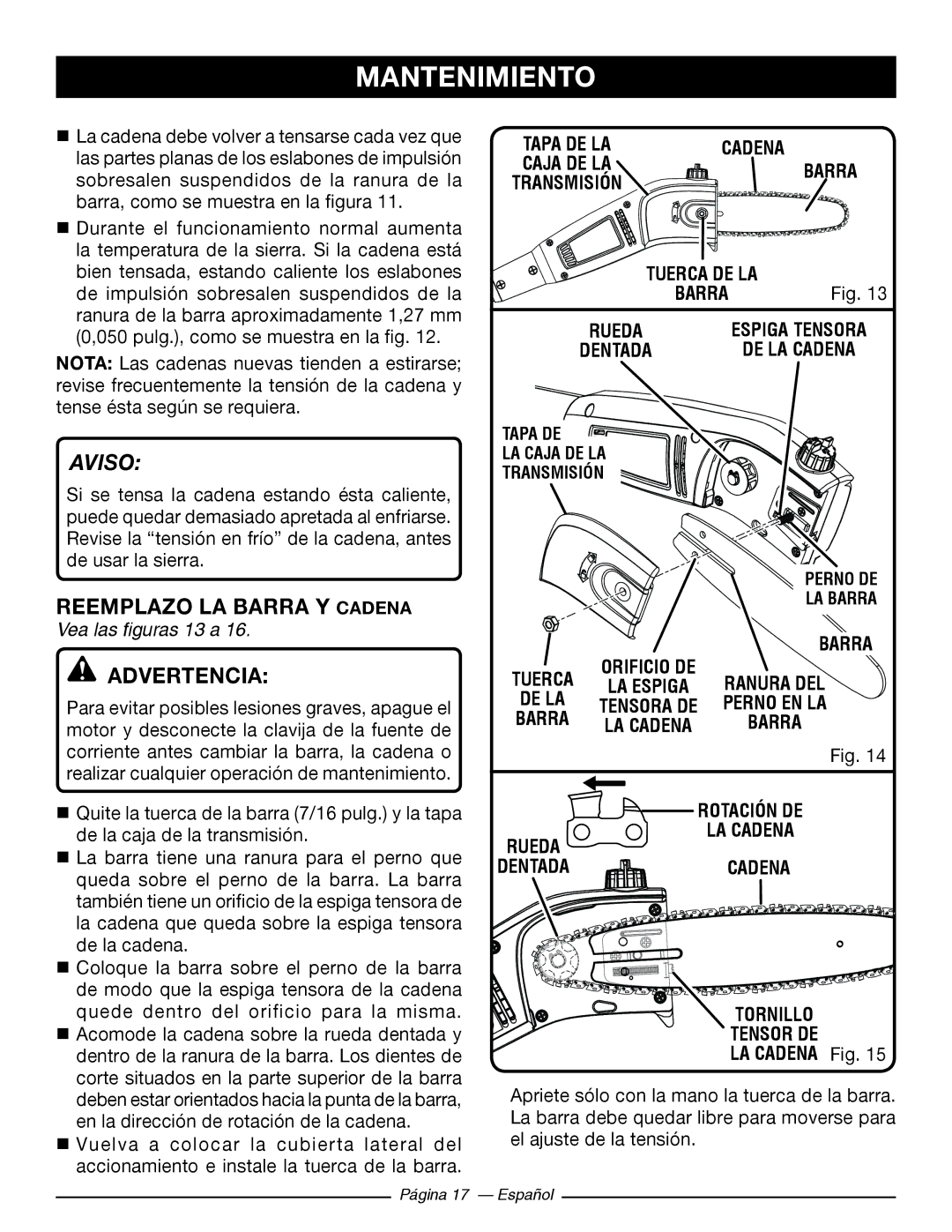 Ryobi RY 43160A manuel dutilisation Reemplazo LA Barra Y Cadena, Vea las figuras 13 a, Tornillo Tensor DE 