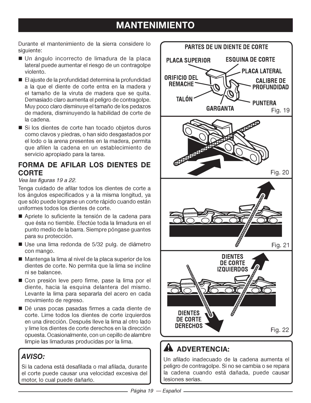 Ryobi RY 43160A Forma DE Afilar LOS Dientes DE Corte, Talón Puntera Garganta Dientes DE Corte Izquierdos 