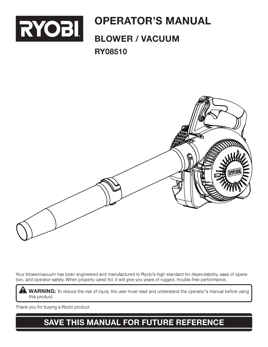 Ryobi RY08510 manual OPERATOR’S Manual, Save this Manual for Future Reference 