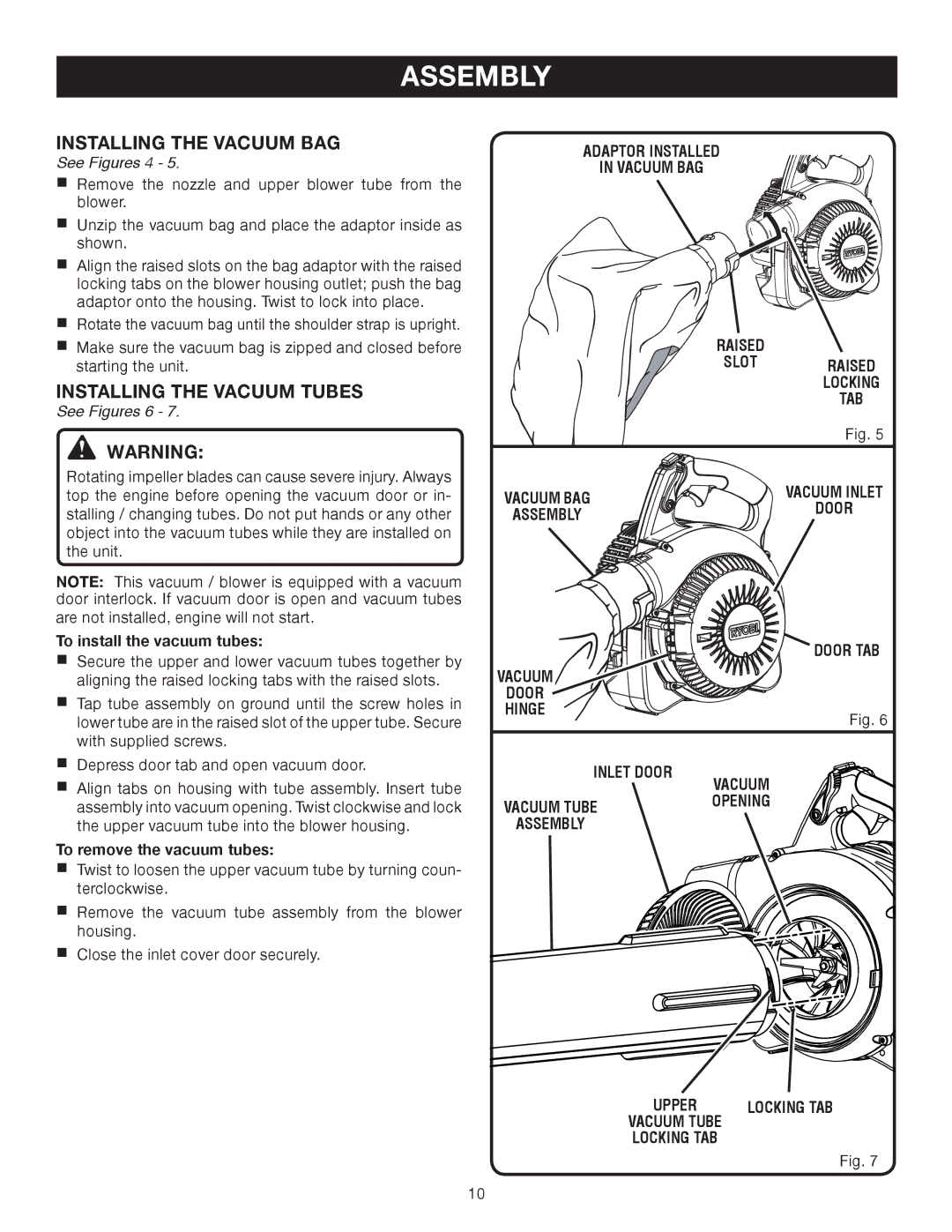 Ryobi RY08510 manual Installing the Vacuum BAG, Installing the Vacuum Tubes, See Figures 4, See Figures 6 