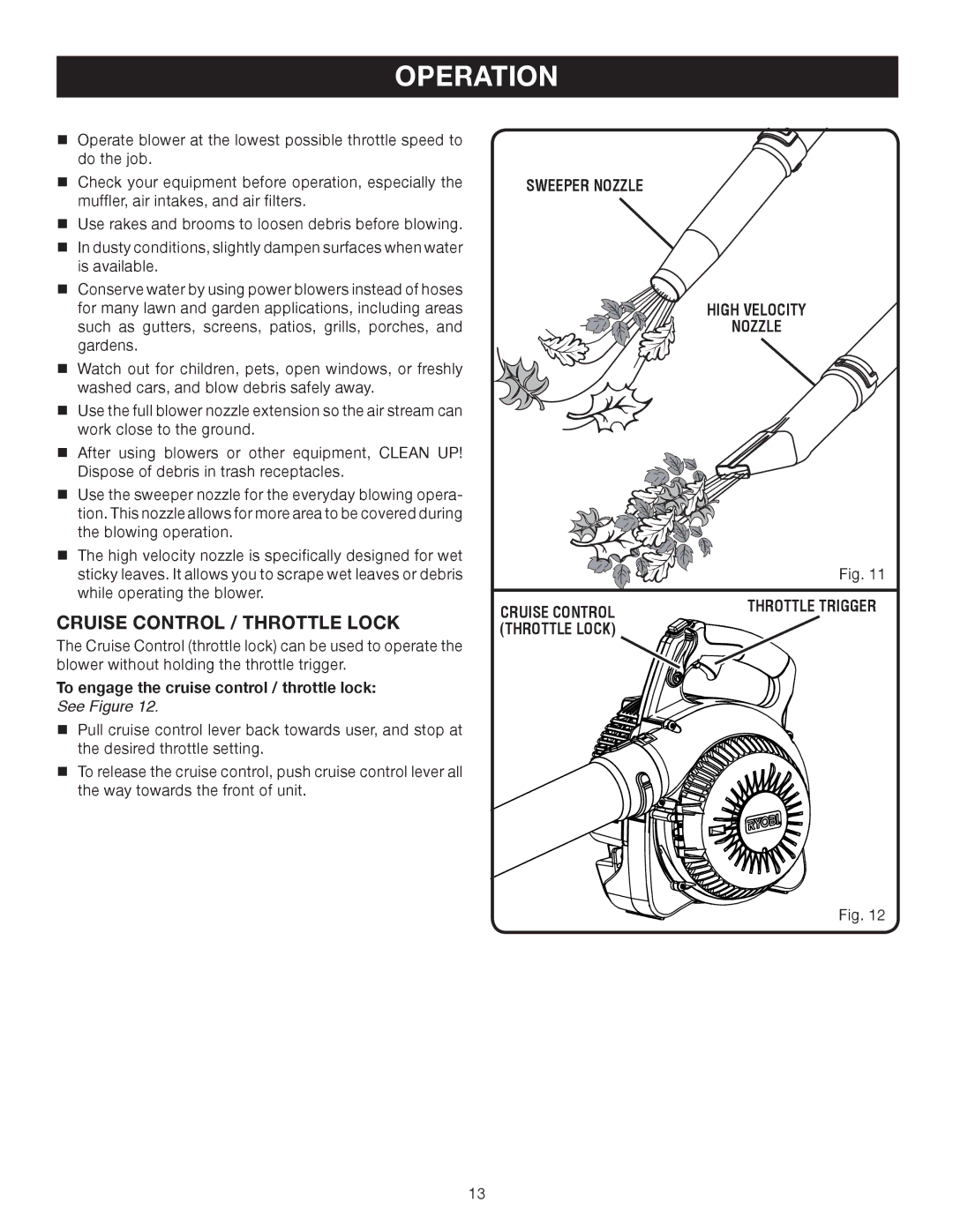 Ryobi RY08510 manual Cruise Control / Throttle Lock, To engage the cruise control / throttle lock See Figure 