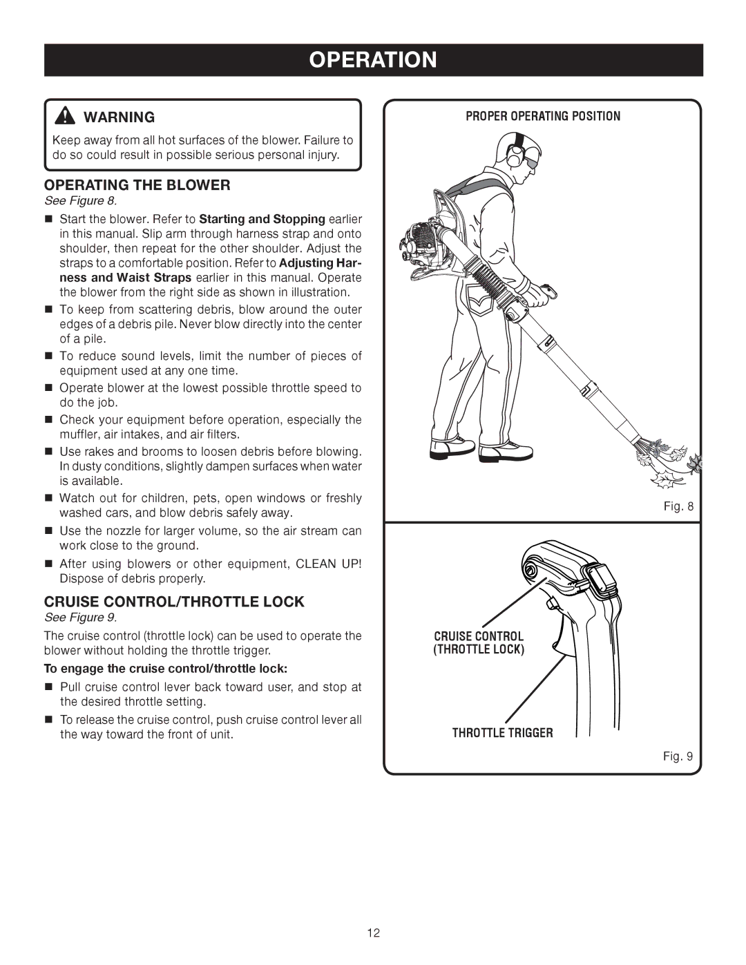 Ryobi RY08576 manual Operating the Blower, To engage the cruise control/throttle lock, Proper Operating Position 