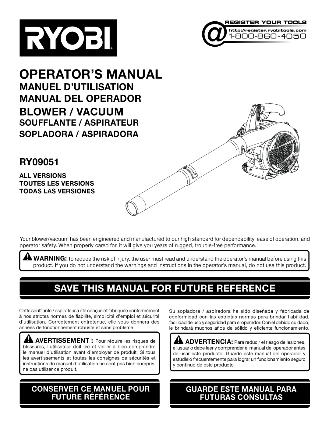 Ryobi RY09051 manuel dutilisation Blower / Vacuum, Save This Manual For Future Reference, Operator’S Manual 