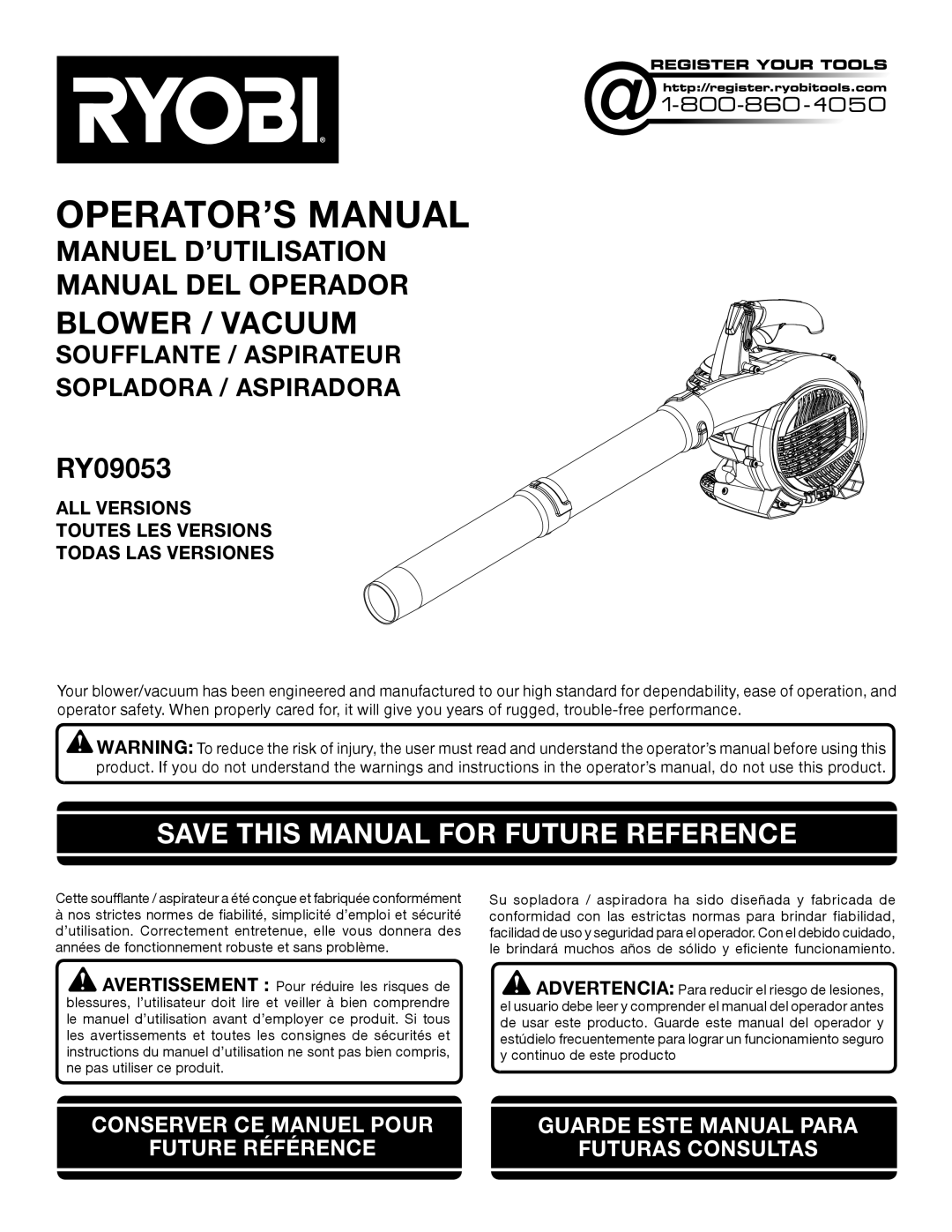 Ryobi RY09053 manuel dutilisation Blower / Vacuum, Save This Manual For Future Reference, All Versions Toutes Les Versions 