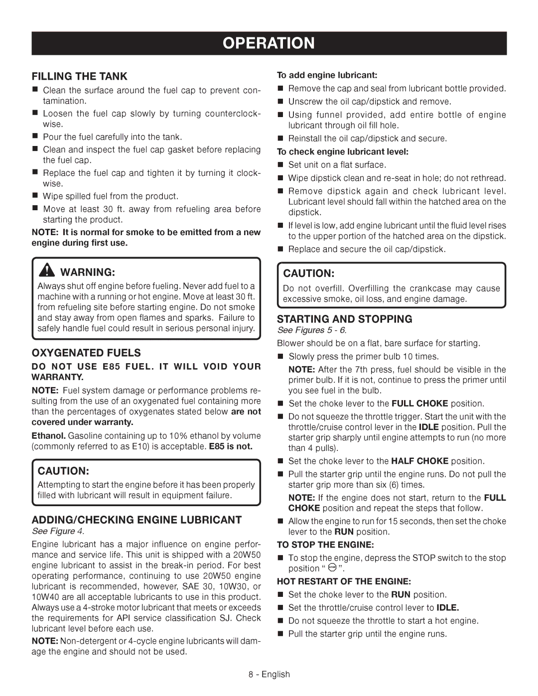 Ryobi RY09460 Filling the Tank, Oxygenated Fuels, ADDING/CHECKING Engine Lubricant, Starting and Stopping, See Figures 5 