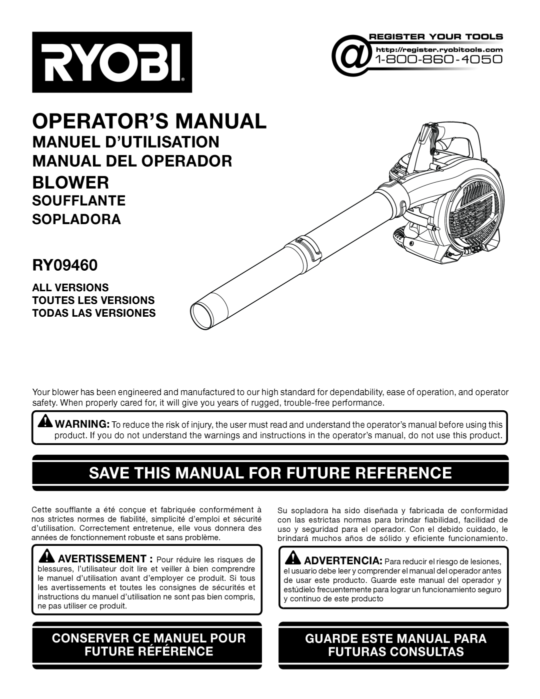 Ryobi RY09460 manuel dutilisation Blower, Manuel D’Utilisation Manual Del Operador, Save This Manual For Future Reference 
