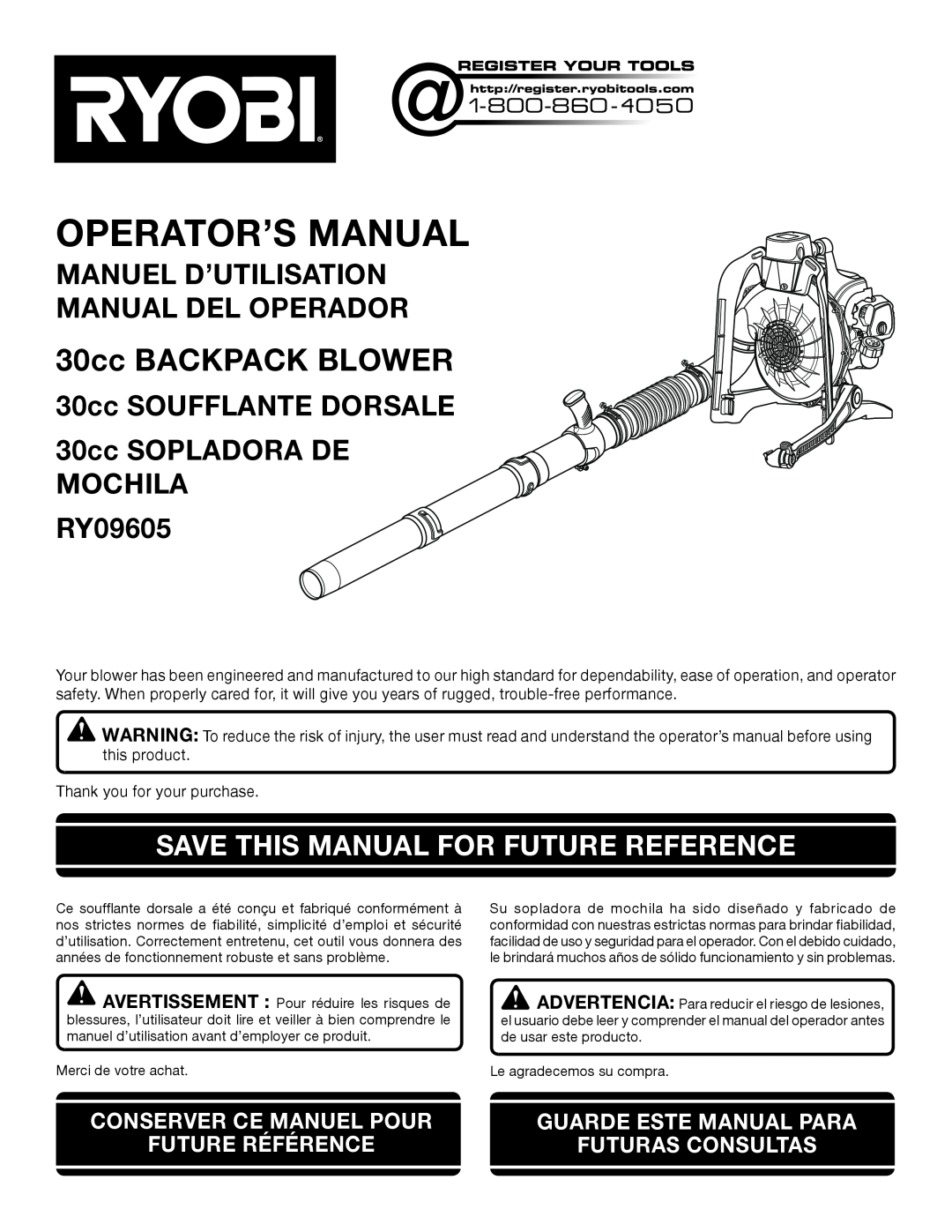 Ryobi RY09605 manuel dutilisation 30cc BACKPACK BLOWER, Save This Manual For Future Reference, Operator’S Manual 