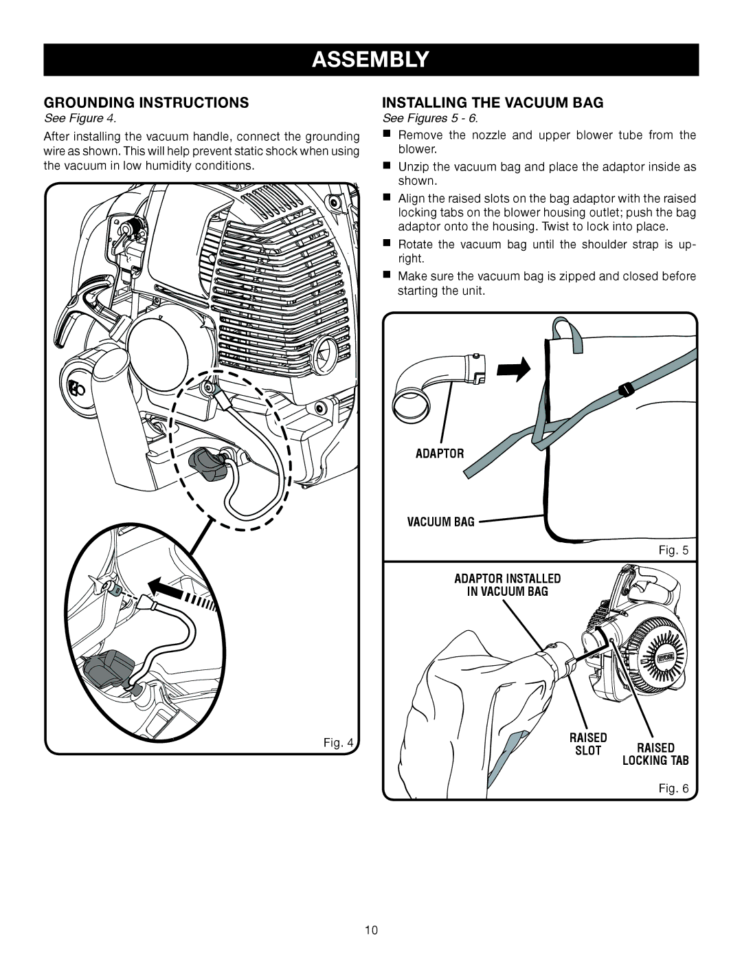 Ryobi RY09903 manual Grounding Instructions, Installing the Vacuum BAG, See Figures 5, Adaptor Vacuum BAG Adaptor Installed 