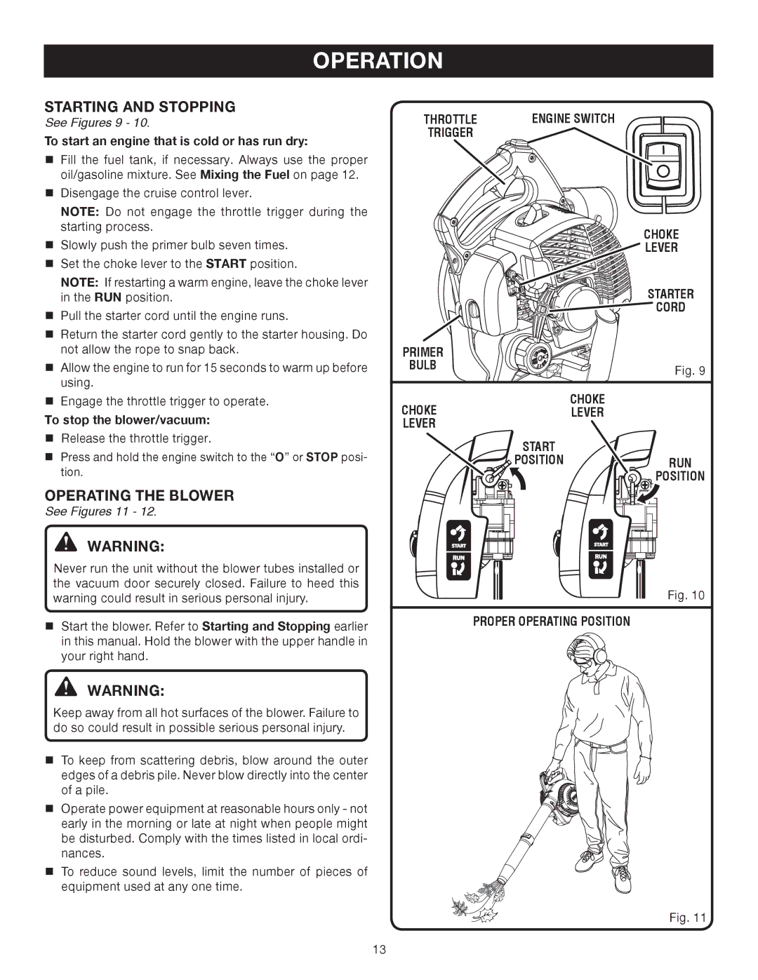 Ryobi RY09903 manual Starting and Stopping, Operating the Blower, See Figures 9, See Figures 11 