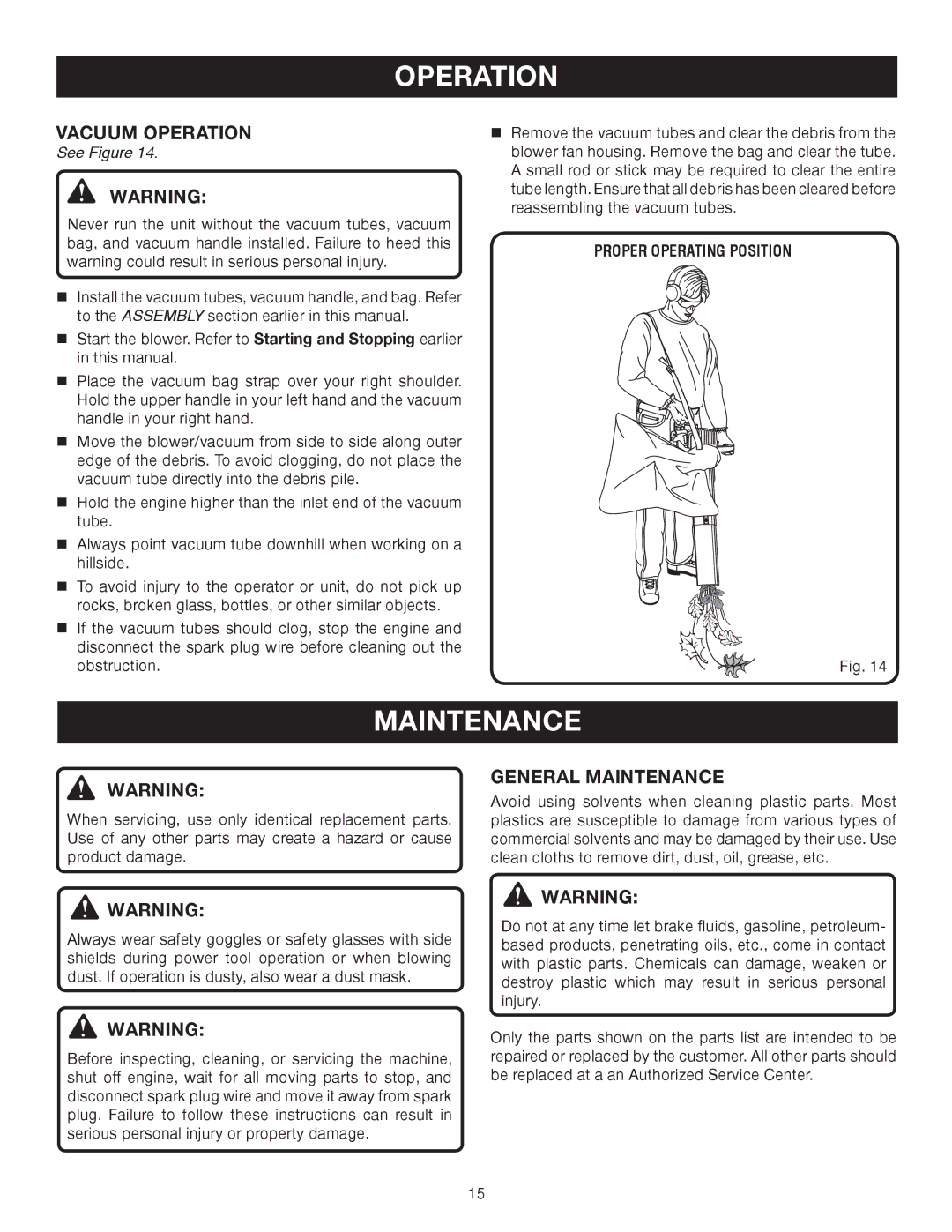 Ryobi RY09903 manual Vacuum Operation, General Maintenance, Proper Operating Position 