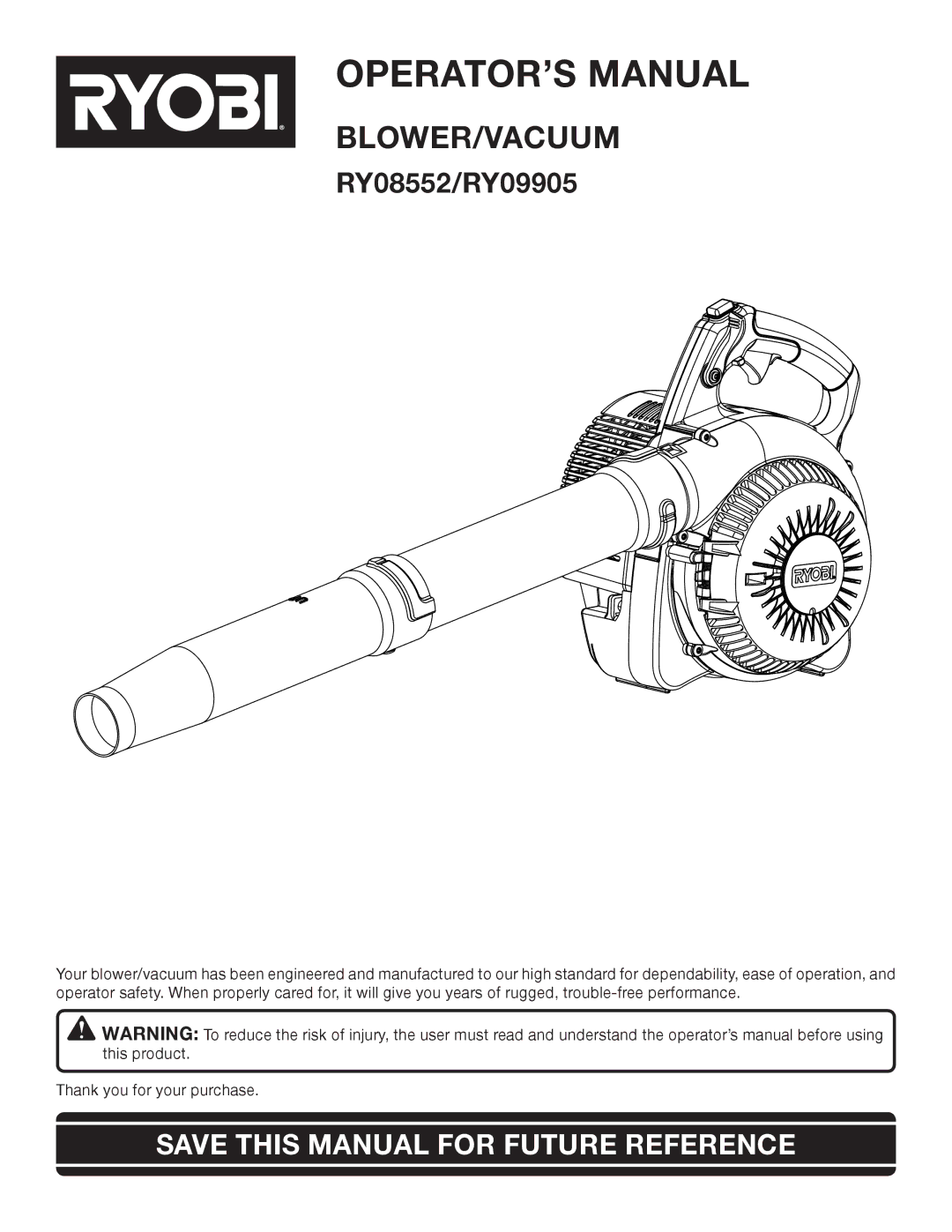 Ryobi RY08552, RY09905 manual OPERATOR’S Manual, Save this Manual for Future Reference 