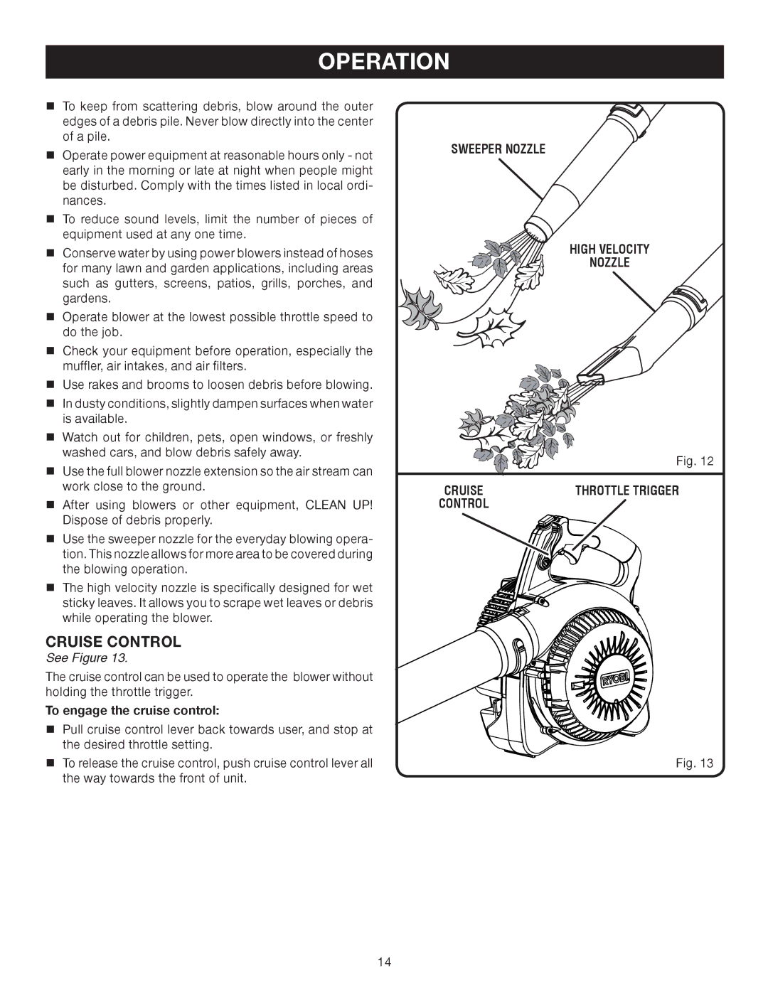 Ryobi RY09905, RY08552 Cruise control, To engage the cruise control, Sweeper nozzle High velocity Nozzle, THROTTLE Trigger 