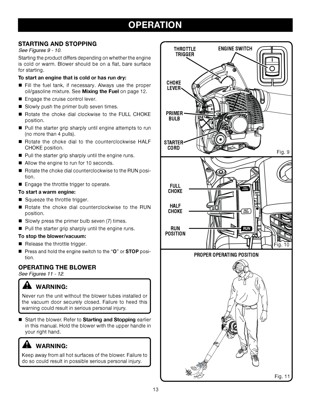 Ryobi RY08552 Starting And Stopping, Operating The Blower, Operation, To start a warm engine, See Figures 11, starter 