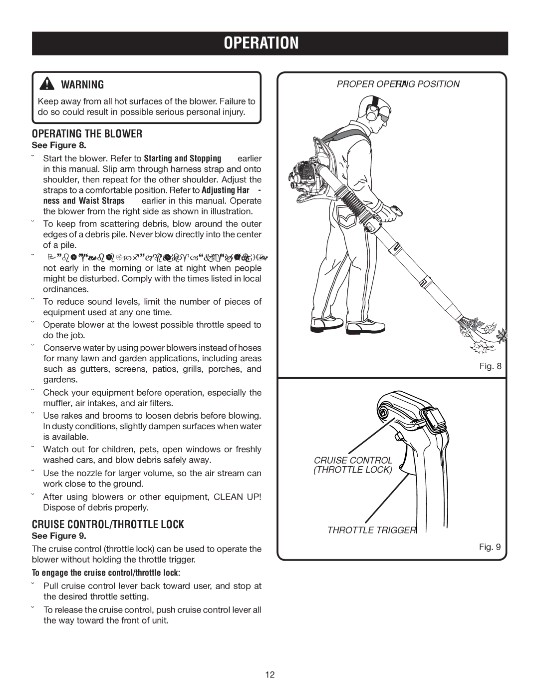 Ryobi RY09973 manual Operating the Blower, To engage the cruise control/throttle lock, Proper operating position 