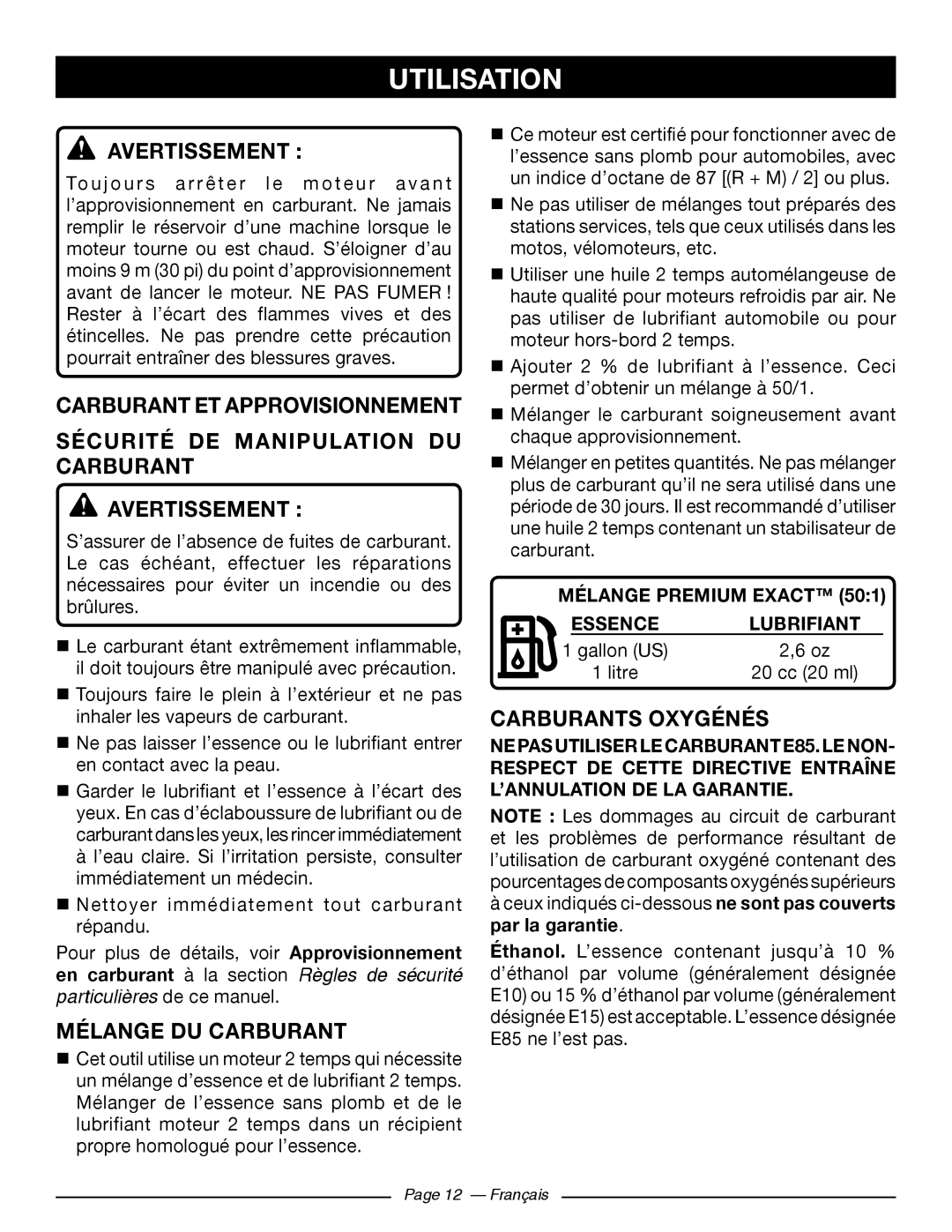 Ryobi RY10518, RY10520 manuel dutilisation Mélange DU Carburant, Carburants Oxygénés, Mélange Premium Exact 