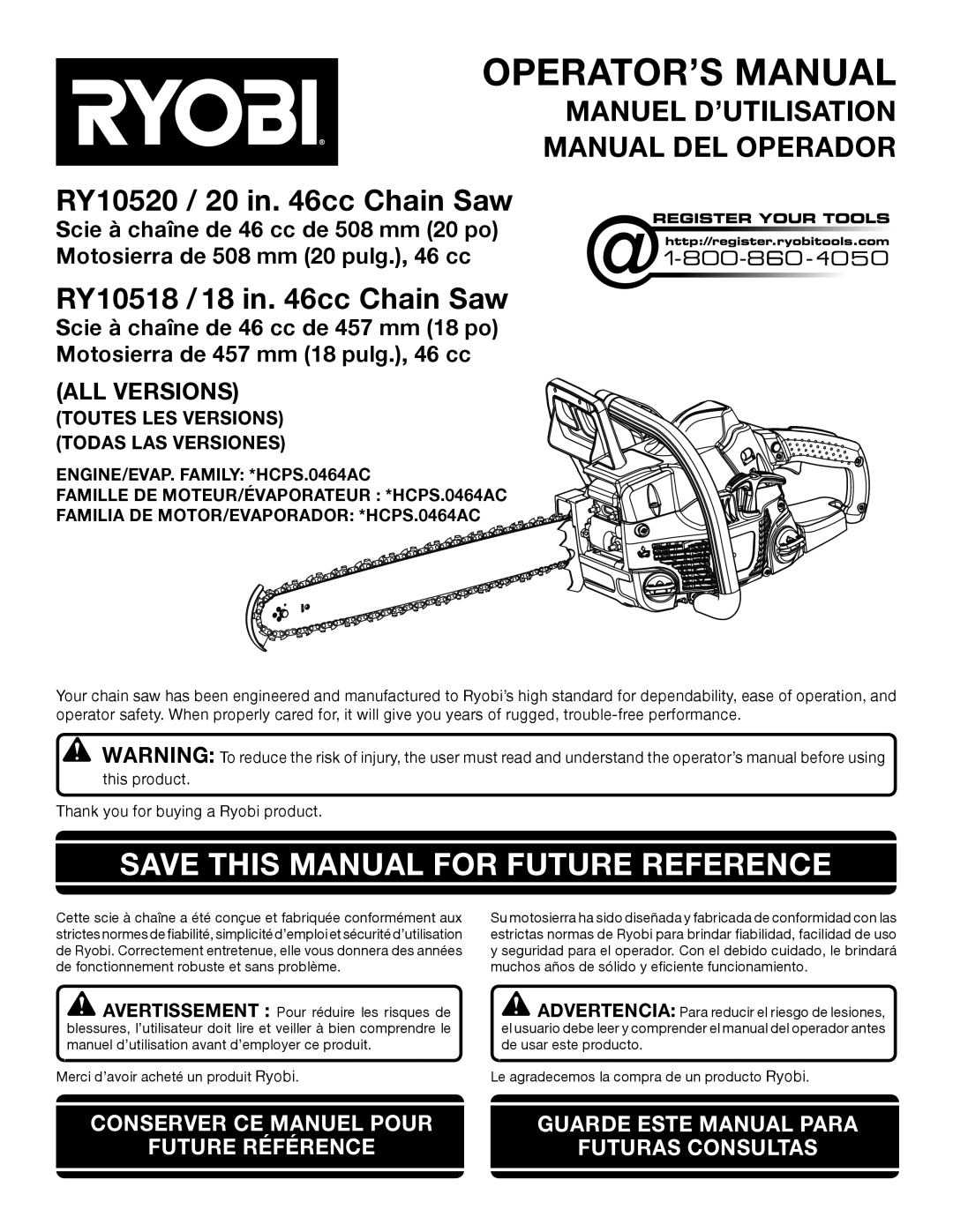 Ryobi RY10518 manuel dutilisation Save This Manual For Future Reference, RY10520 / 20 in. 46cc Chain Saw, All Versions 