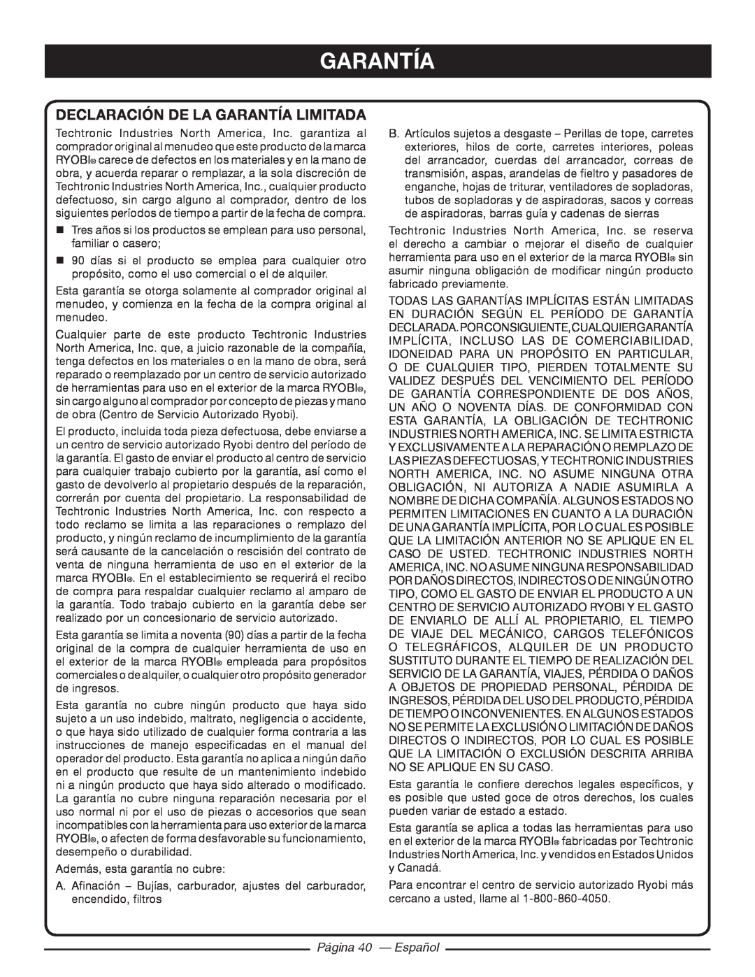 Ryobi RY10520, RY10518 manuel dutilisation Declaración De La Garantía Limitada, Página 40 - Español 