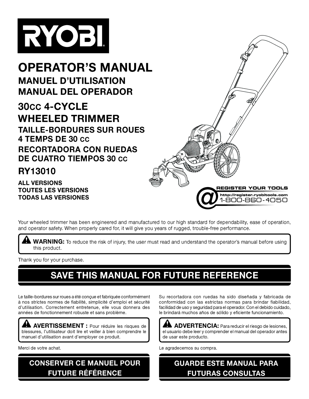 Ryobi RY13010 manuel dutilisation Save this Manual for Future Reference, All Versions 