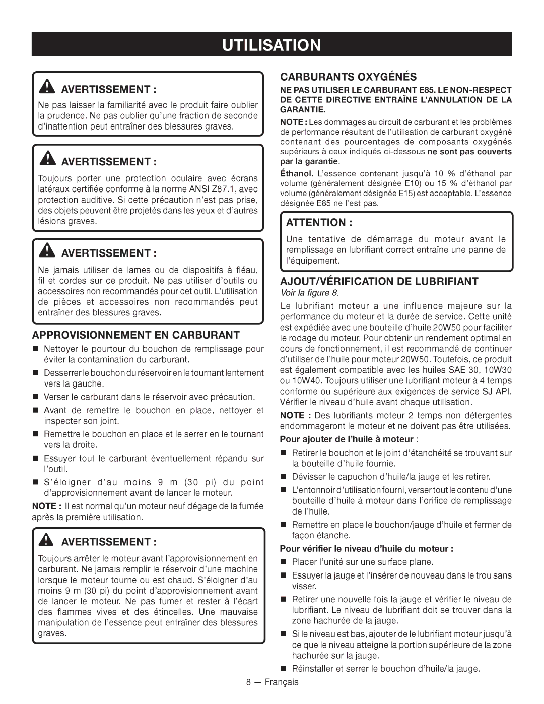 Ryobi RY13010 manuel dutilisation Utilisation, Avertissement Carburants Oxygénés, AJOUT/VÉRIFICATION DE Lubrifiant 