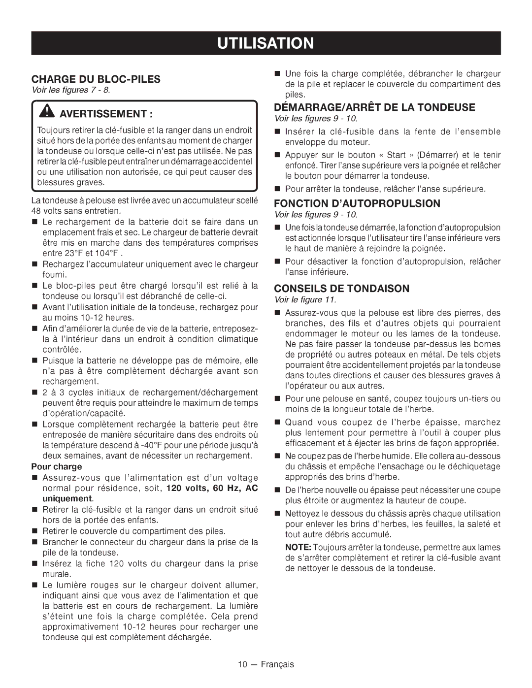 Ryobi RY14110 manuel dutilisation Charge DU BLOC-PILES, DÉMARRAGE/ARRÊT DE LA Tondeuse, Conseils DE Tondaison 