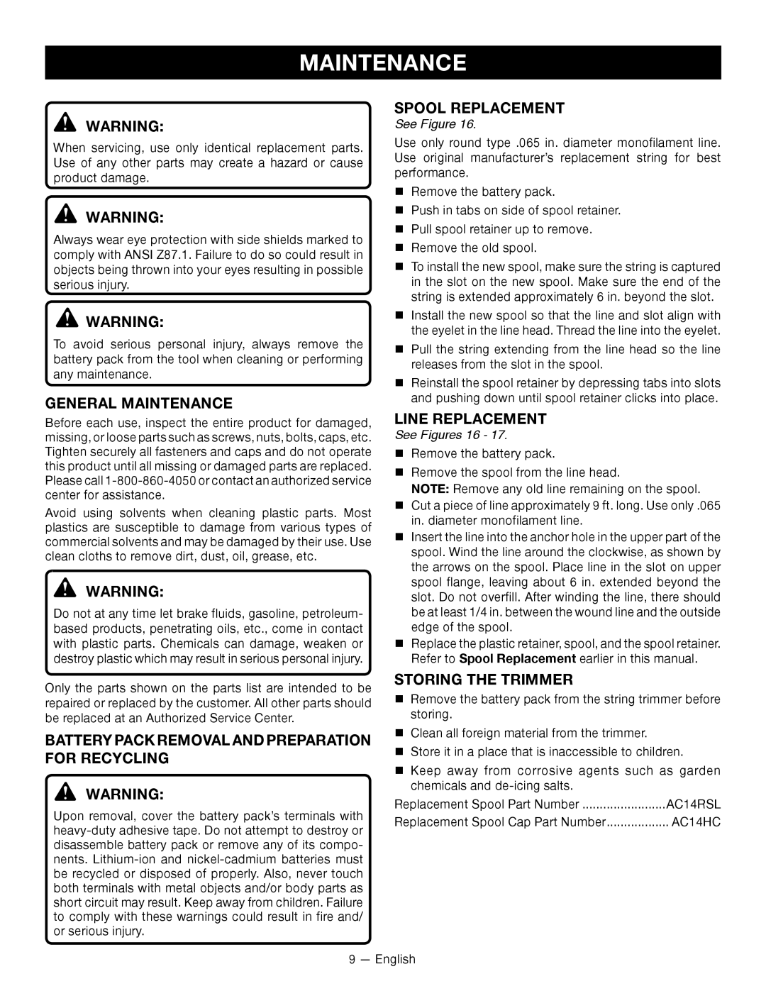 Ryobi RY24200 General Maintenance, Spool Replacement, Battery Pack Removal and Preparation for Recycling 