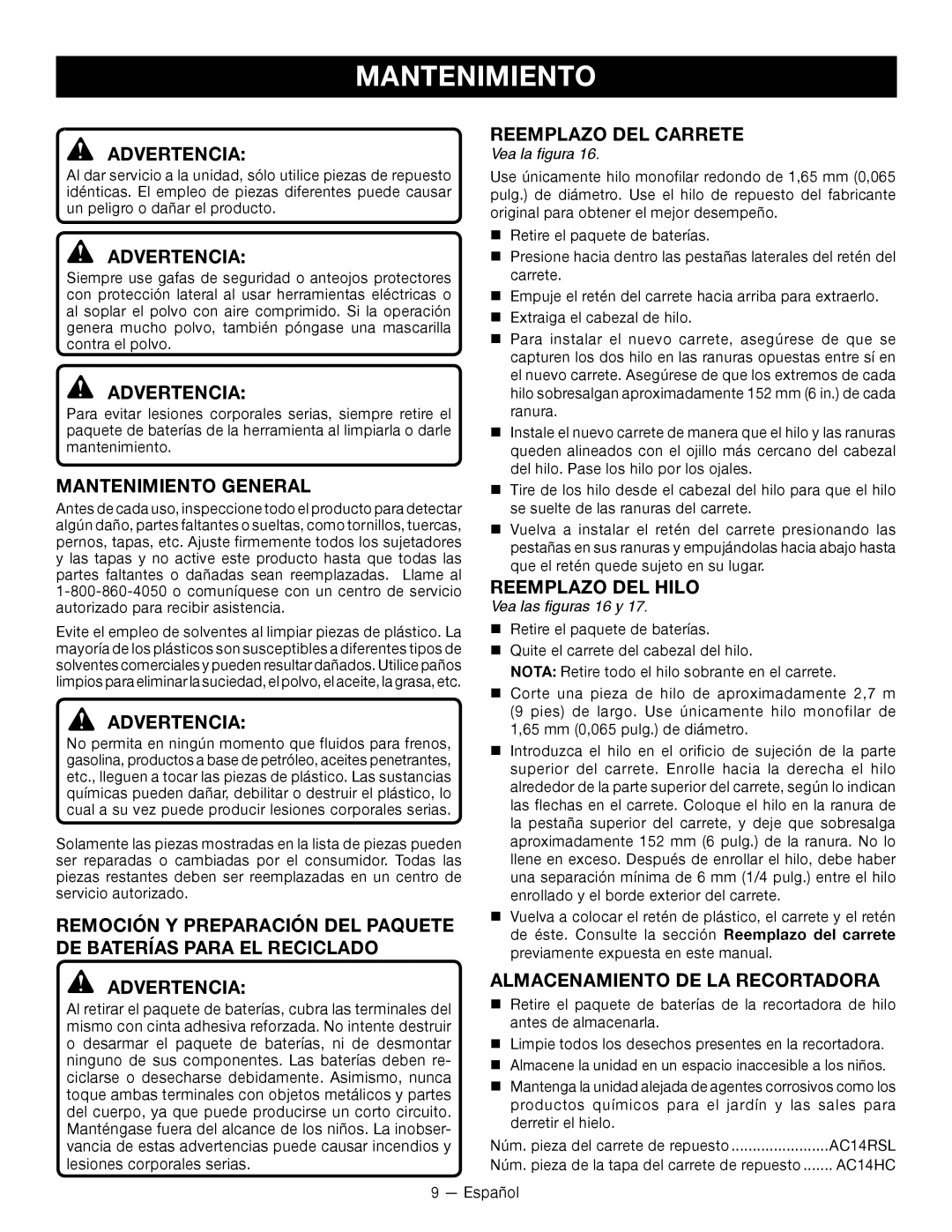 Ryobi RY24200 manuel dutilisation Advertencia Reemplazo DEL Carrete, Mantenimiento General, Reemplazo DEL Hilo 