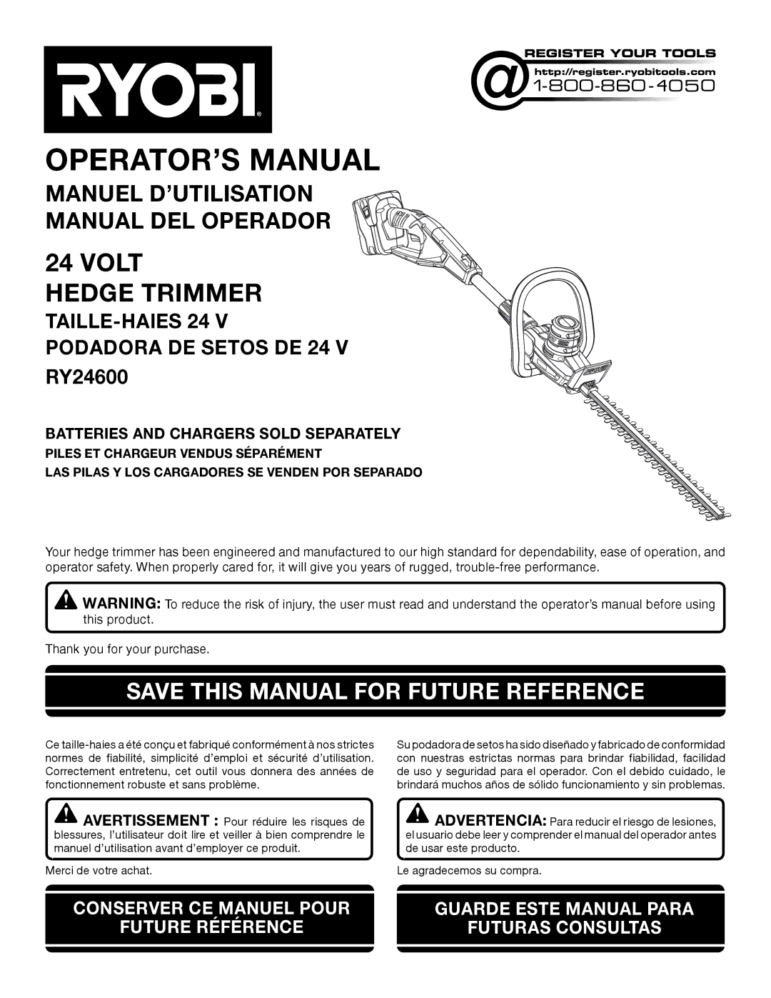 Ryobi RY24600 manuel dutilisation Save this Manual for Future Reference, Batteries and Chargers Sold Separately 