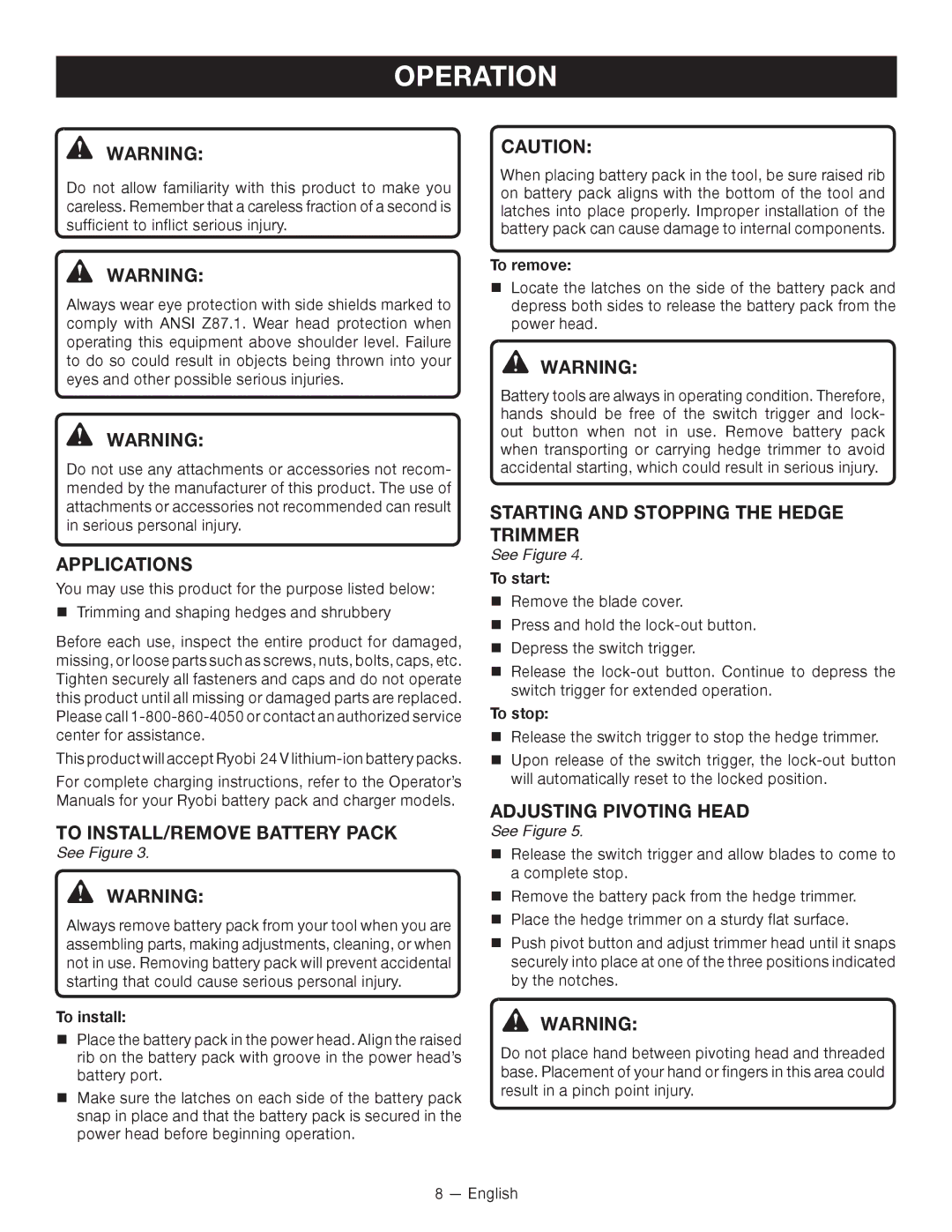 Ryobi RY24600 Operation, Applications, To INSTALL/REMOVE Battery Pack, Starting and Stopping the Hedge Trimmer 