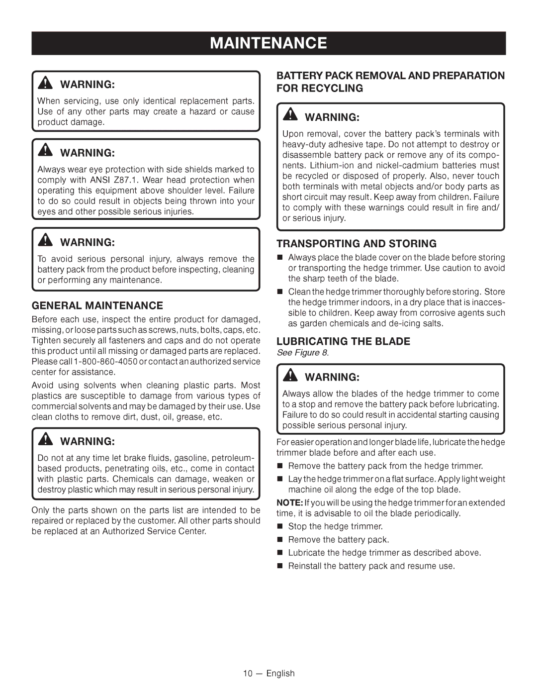 Ryobi RY24600 Battery Pack Removal and Preparation for Recycling, General Maintenance, Transporting and Storing 