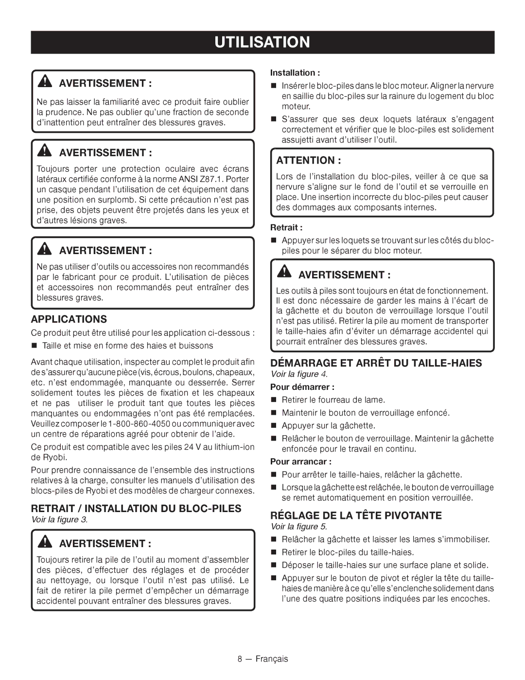 Ryobi RY24600 manuel dutilisation Utilisation, Retrait / Installation DU BLOC-PILES, Démarrage ET Arrêt DU TAILLE-HAIES 