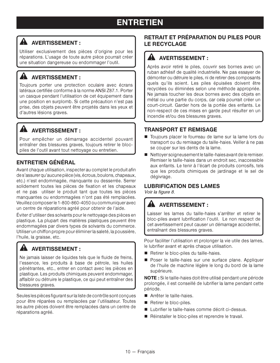 Ryobi RY24600 manuel dutilisation Entretien Général, Transport ET Remisage, Lubrification DES Lames 