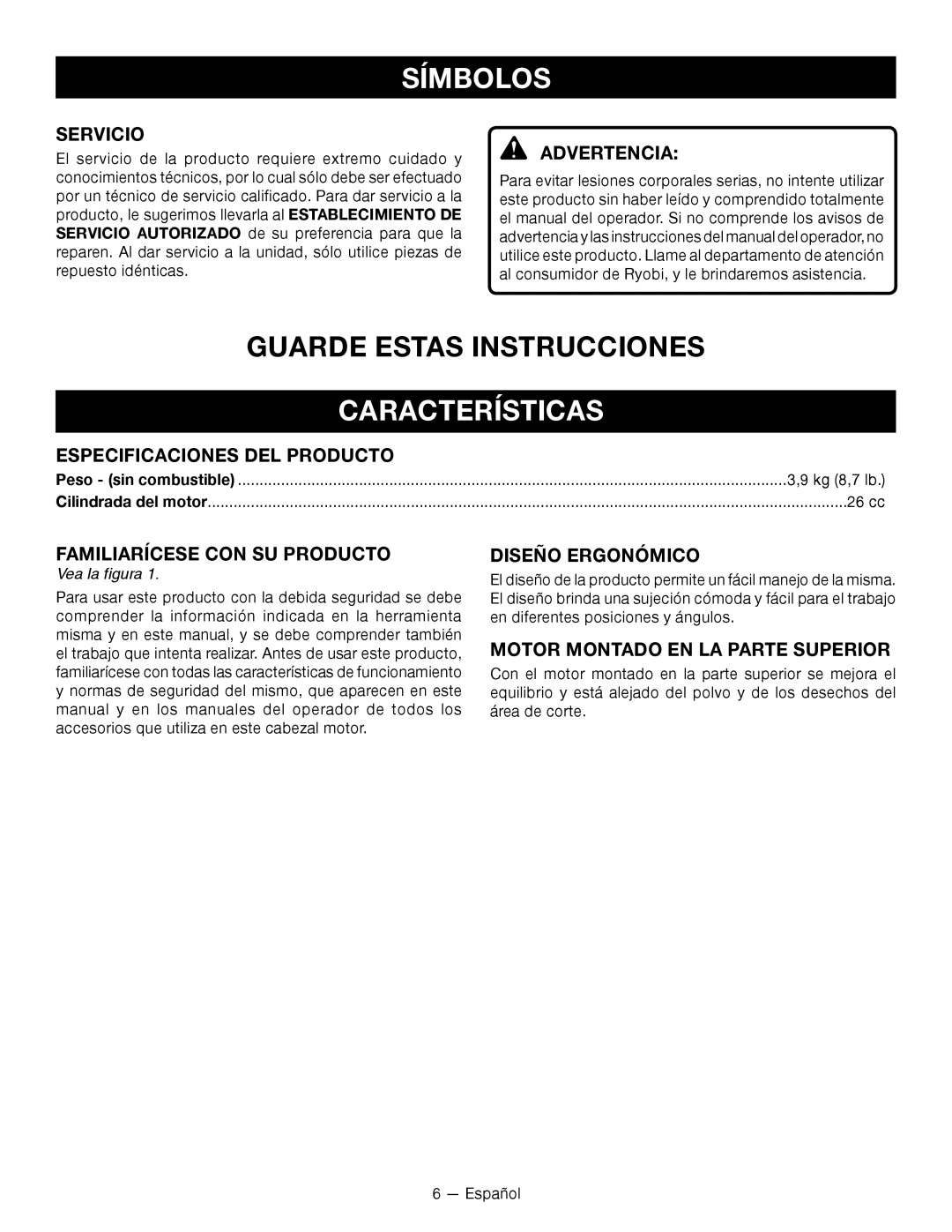 Ryobi RY26000 manuel dutilisation Características, Servicio, Especificaciones DEL Producto, Diseño Ergonómico 