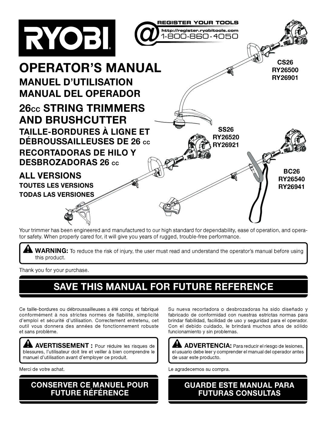 Ryobi manuel dutilisation Save this Manual for Future Reference, CS26 RY26500 RY26901, Toutes LES Versions 