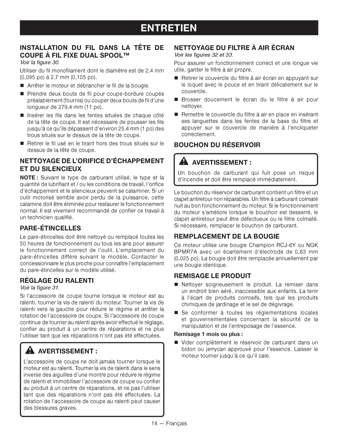 Ryobi RY26901, CS26 Nettoyage DU Filtre À AIR Écran, Réglage du ralenti, REMPLACement de la Bougie, Remisage le produit 