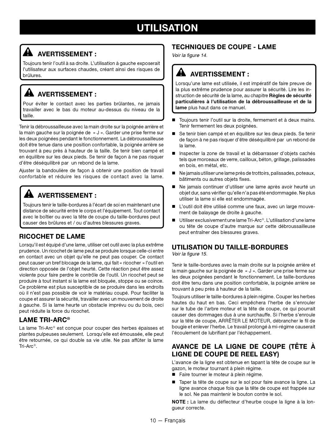 Ryobi RY28060 Ricochet DE Lame, Lame TRI-ARC, Techniques DE Coupe Lame, Utilisation DU TAILLE-BORDURES, Voir la figure 