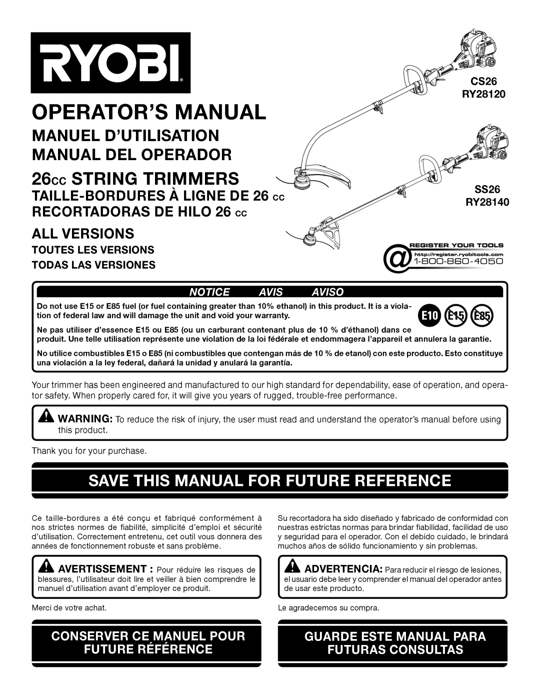 Ryobi RY28120, RY28140 manuel dutilisation 26CC STRING TRIMMERS, Manuel D’Utilisation Manual Del Operador, All Versions 
