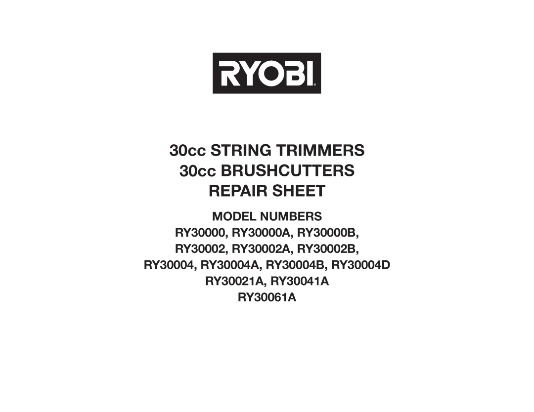 Ryobi RY30000B, RY30002B, RY30004D, RY30004B manual Repair Sheet 