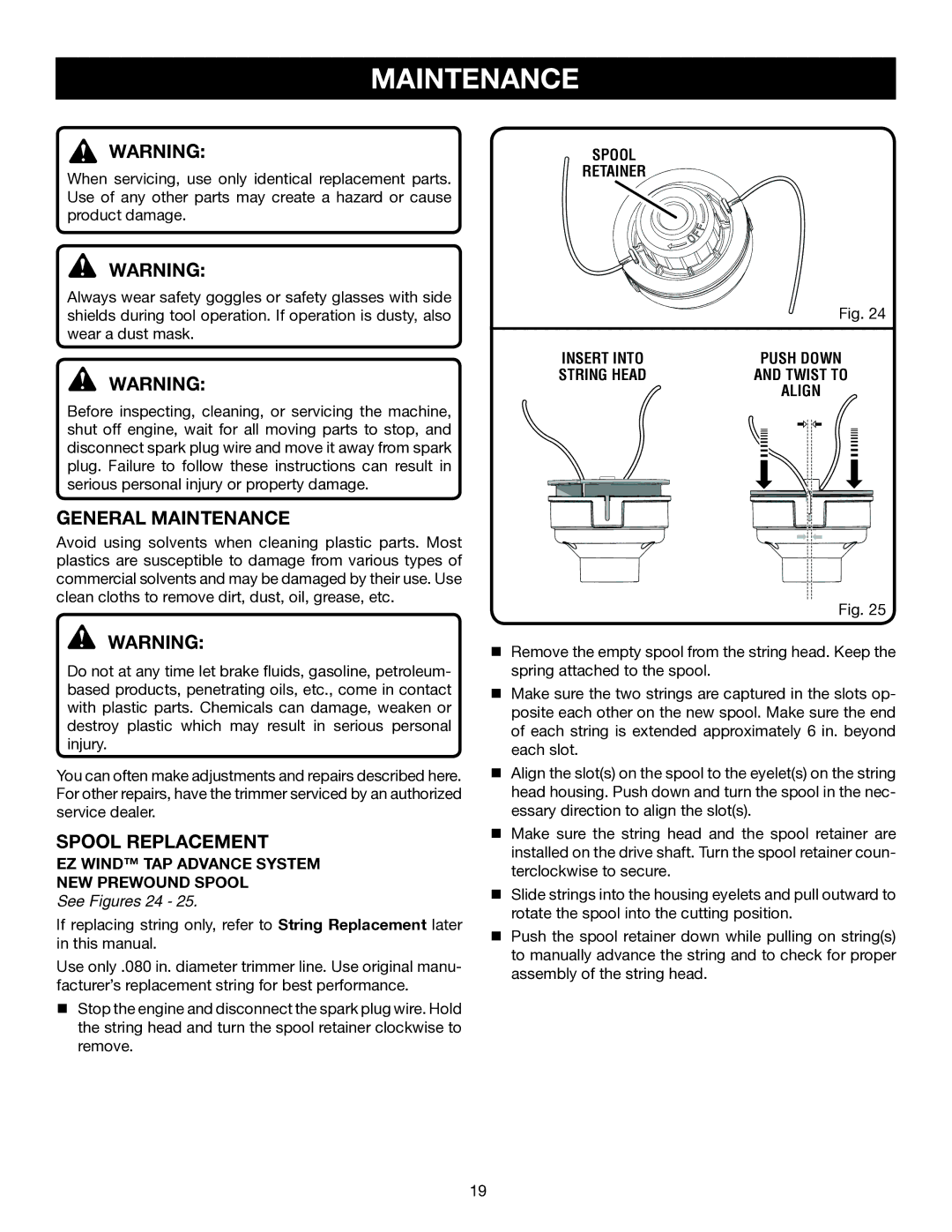 Ryobi RY30963, RY30542, RY30923, RY30943 manual General Maintenance, Spool Replacement, See Figures 24 