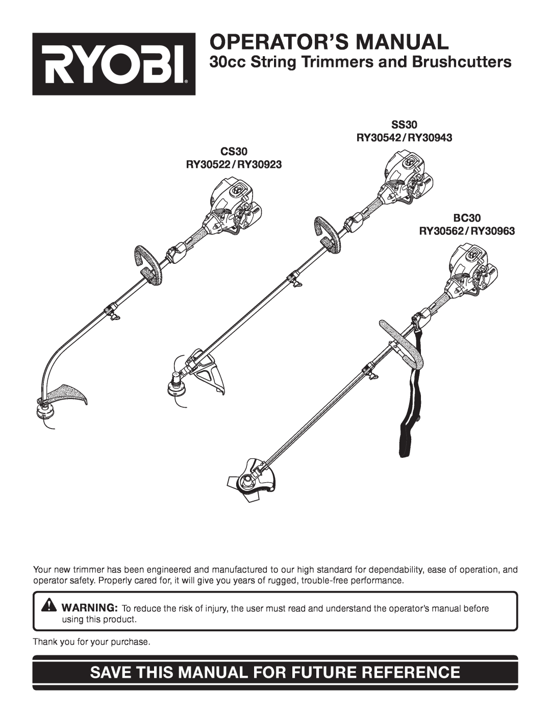 Ryobi RY30923 manual Operator’S Manual, 30cc String Trimmers and Brushcutters, Save This Manual For Future Reference 