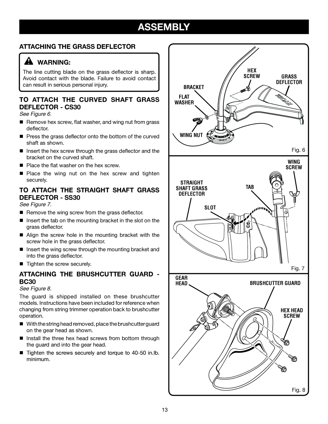 Ryobi RY30931, RY30570, RY30951, RY30971 manual Attaching the Grass Deflector, To attach the curved shaft grass deflector CS30 