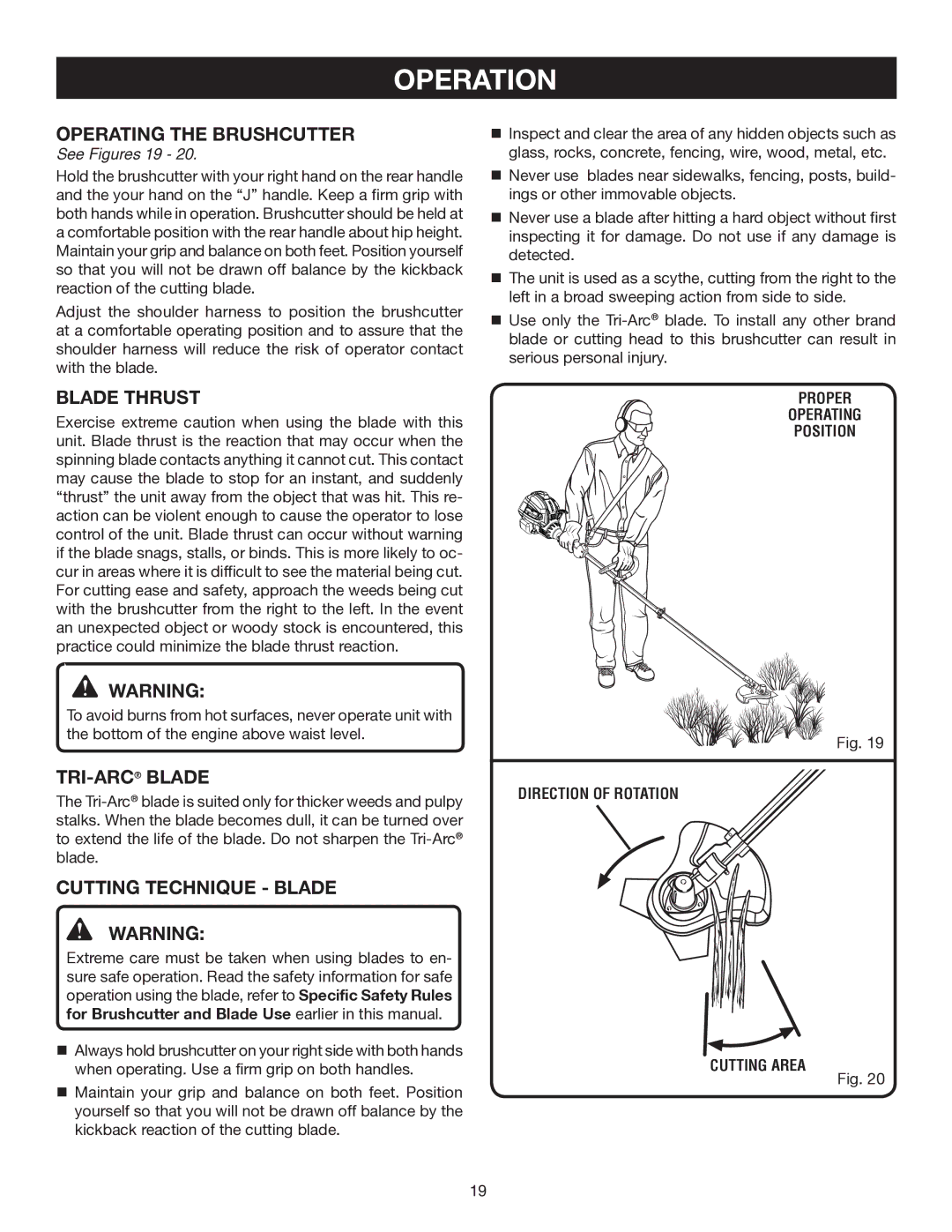 Ryobi RY30971, RY30570 manual Operating the Brushcutter, Blade Thrust, Tri-ArcBLADE, Cutting Technique Blade, See Figures 19 