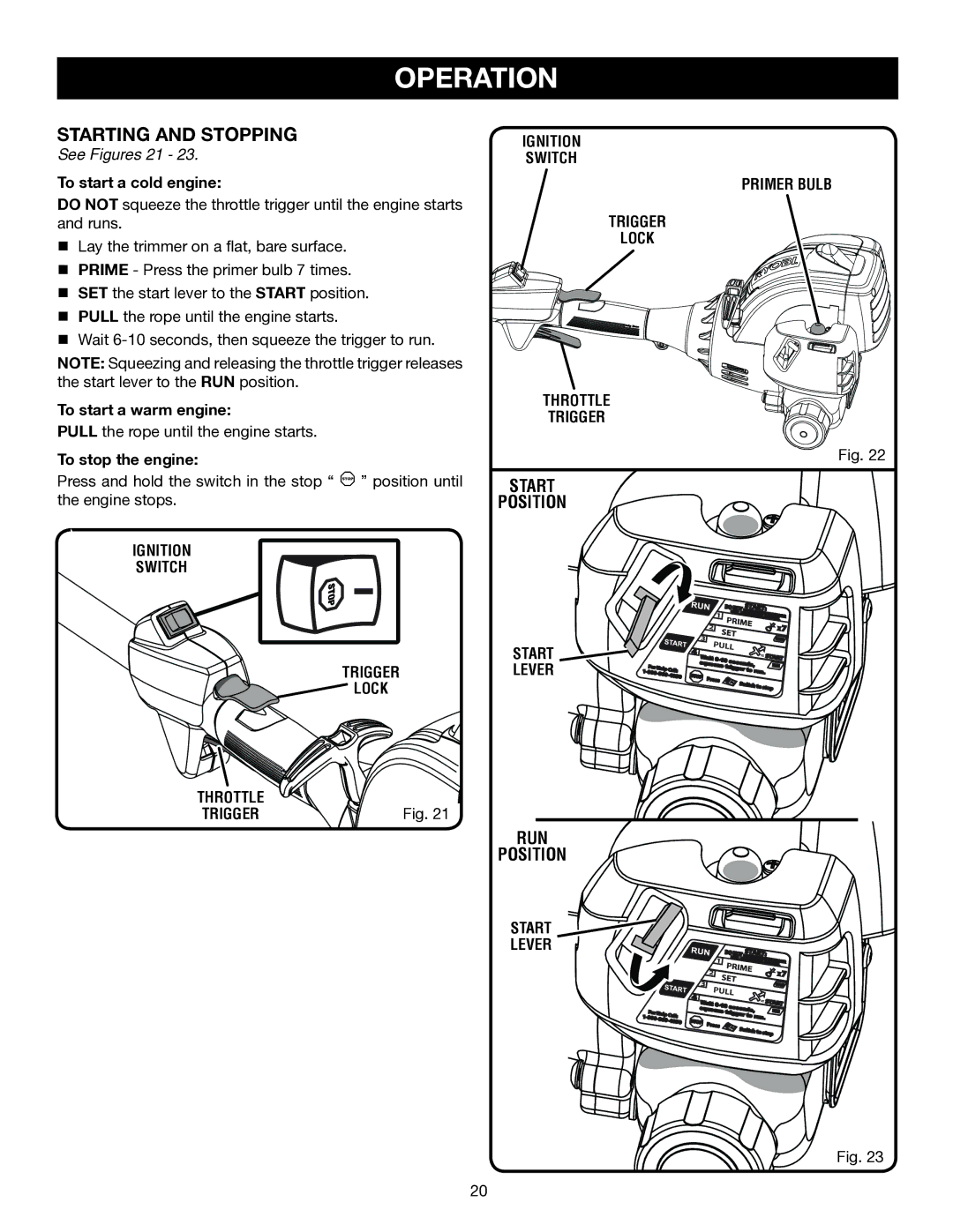 Ryobi RY30570, RY30931, RY30951, RY30971 manual Starting and Stopping, See Figures 21, Throttle Trigger 