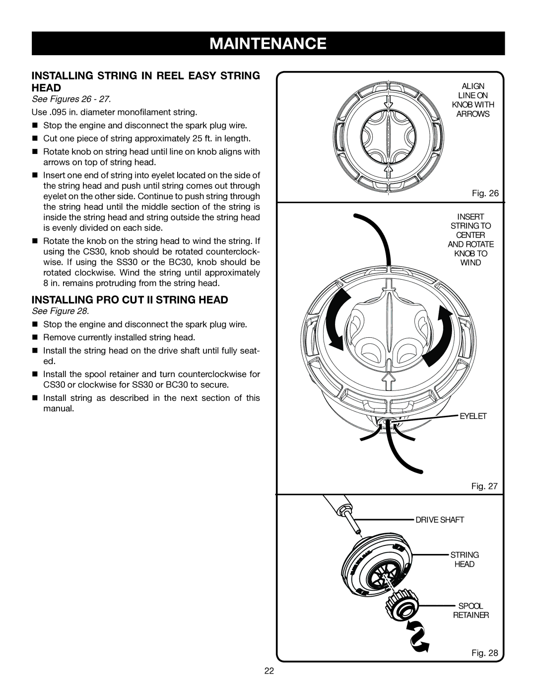 Ryobi RY30951, RY30570 manual Installing string in reel easy string head, Installing pro cut II string head, See Figures 26 