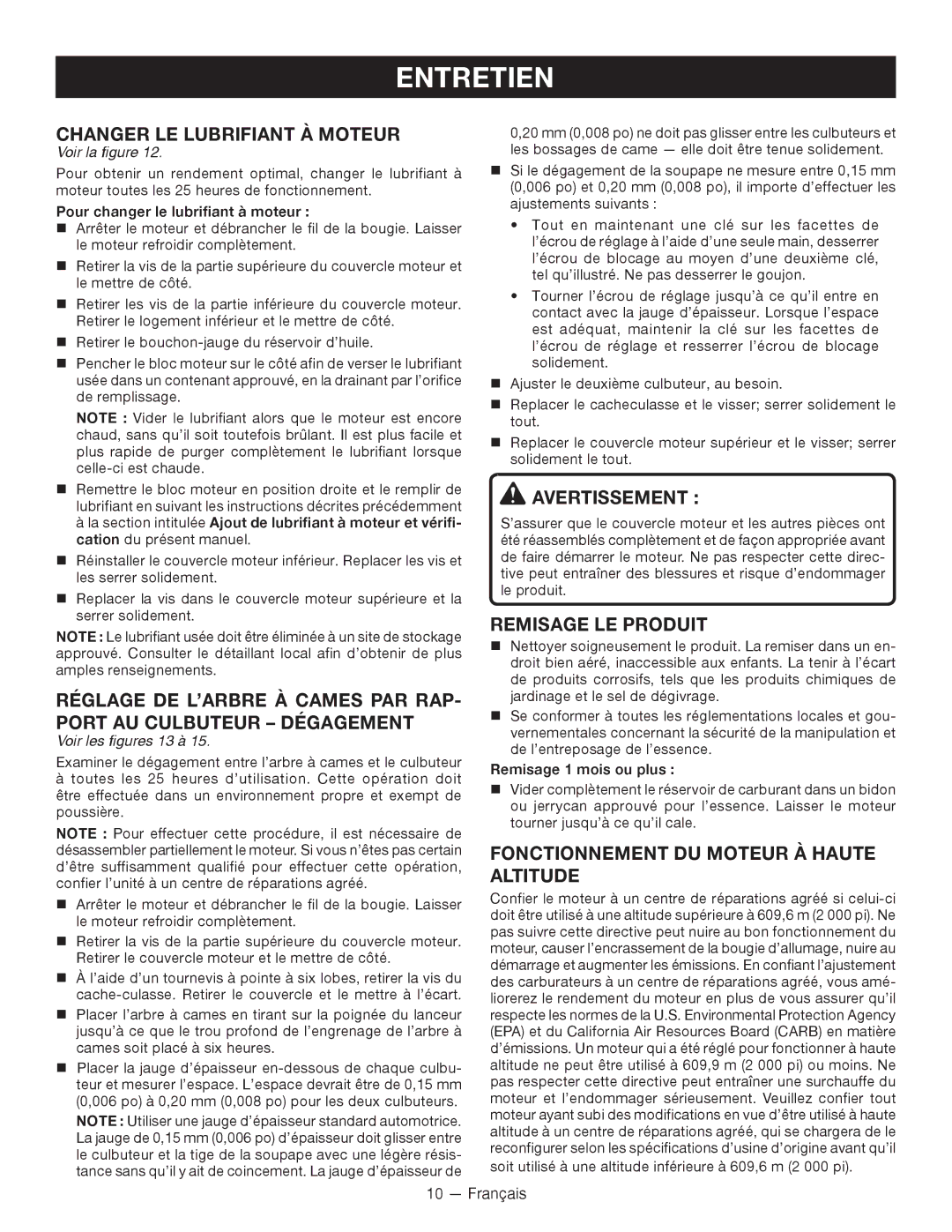 Ryobi RY34000 Changer LE Lubrifiant À Moteur, Remisage LE Produit, Fonctionnement DU Moteur À Haute Altitude 