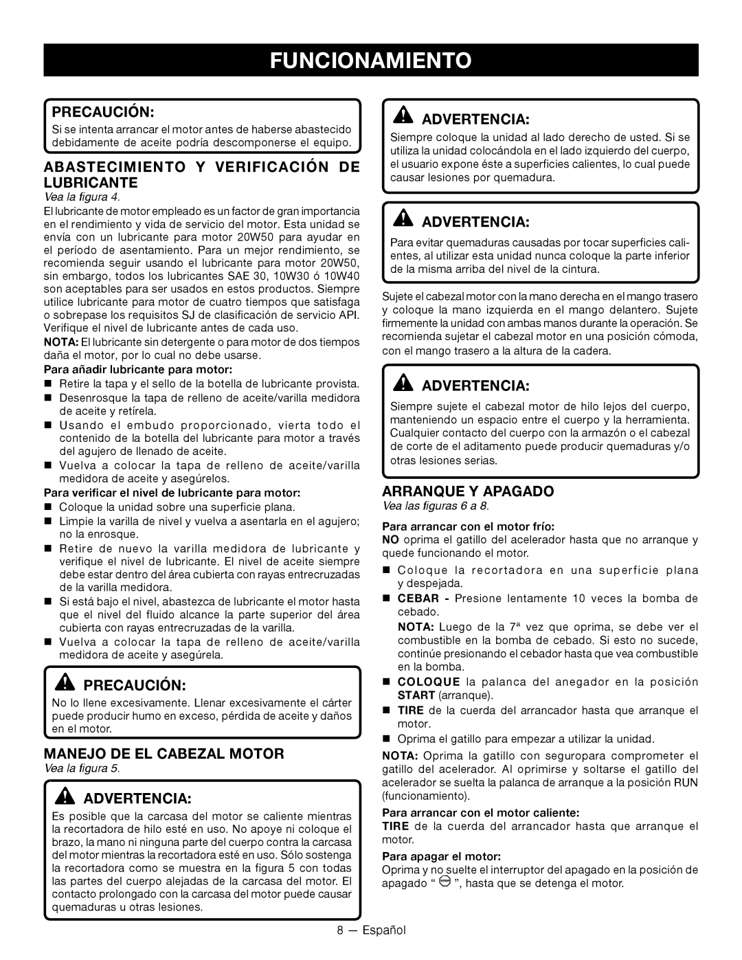 Ryobi RY34000 Abastecimiento Y Verificación DE Lubricante, Manejo DE EL Cabezal Motor, Arranque Y Apagado 