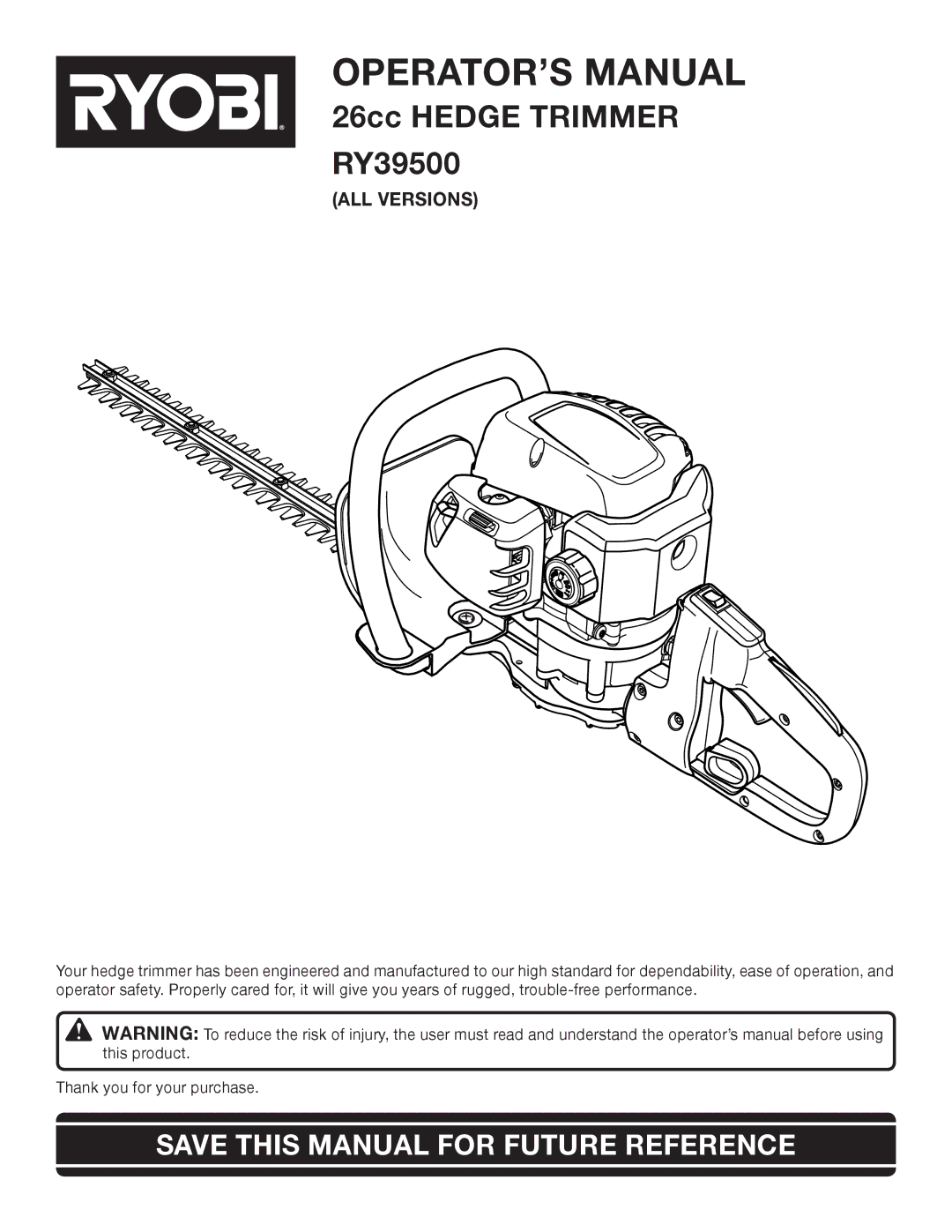 Ryobi RY39500 manual Save this Manual for Future Reference, All versions 